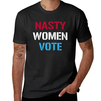Nové škaredé ženy hlasovať, hlasovali za škaredé ženy T-Shirt letné oblečenie roztomilý oblečenie pánske zábavné tričká