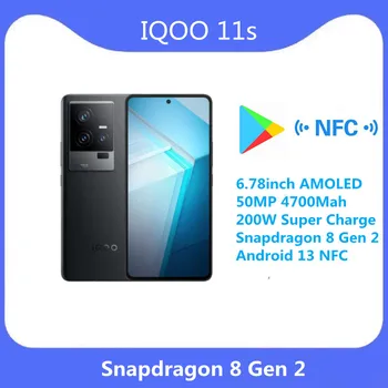 Úradný Originálne Nové IQOO 11s 5G Mobilný Telefón 6.78 palcový AMOLED 50MP 4700Mah 200W Super Charge Snapdragon 8 Gen 2 Android 13 NFC